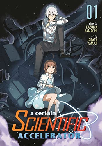 A Certain Scientific Accelerator 1