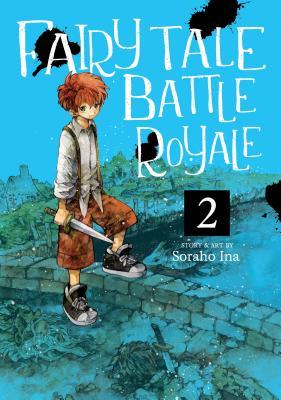 Fairy Tale Battle Royale Vol. 2 (Fairy Tale Battle Royale, 2, Band 2)