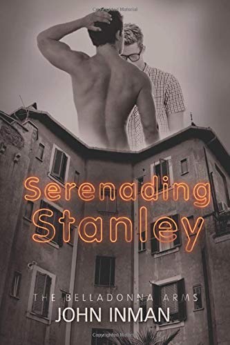 Serenading Stanley (The Belladonna Arms)