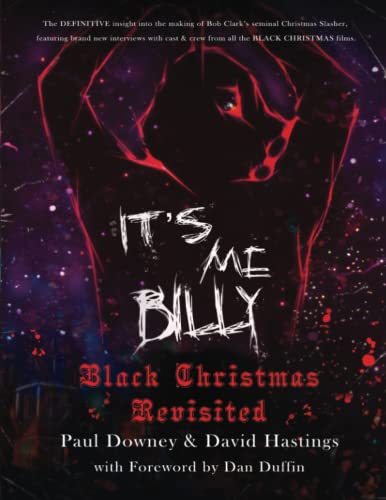 It’s me, Billy - Black Christmas Revisited