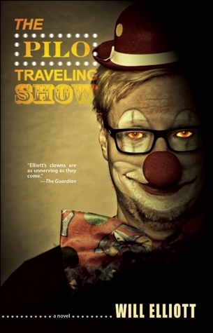 The Pilo Traveling Show: A Novel
