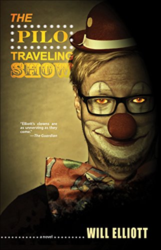 The Pilo Traveling Show: A Novel