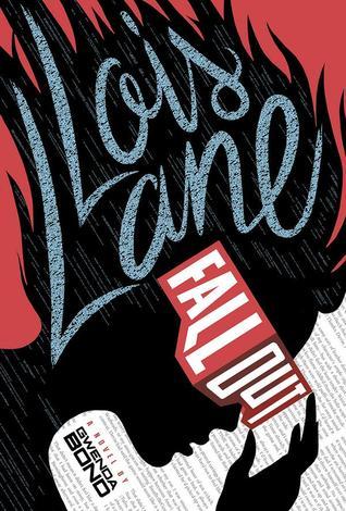 Fallout (Lois Lane, Band 1)