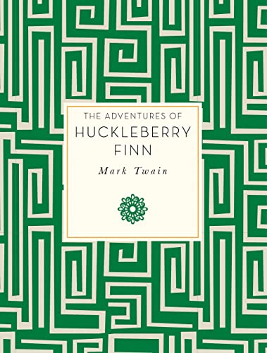 Adventures of Huckleberry Finn (Knickerbocker Classics, Band 13)