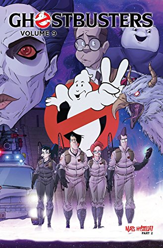 Ghostbusters Volume 9: Mass Hysteria Part 2 (Ongoing (2012-2014), Band 9)
