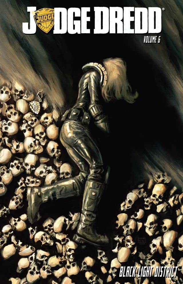 Judge Dredd Volume 6 (Judge Dredd City Limits, Band 6)