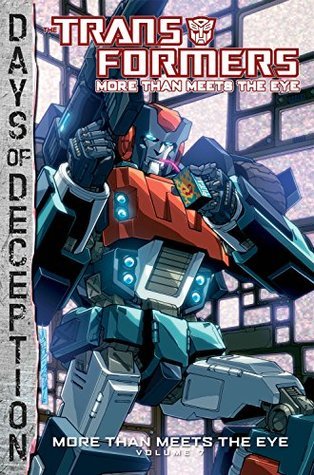 Transformers: More Than Meets The Eye Volume 7