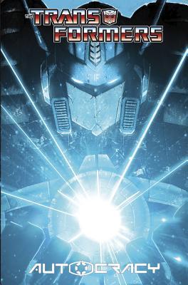 Transformers: Autocracy Trilogy