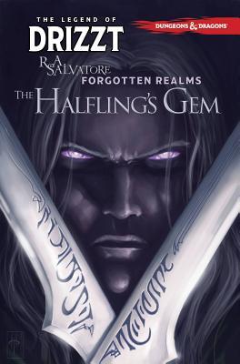 Dungeons & Dragons: The Legend of Drizzt Volume 6 - The Halfling's Gem (D&D Legend of Drizzt, Band 6)
