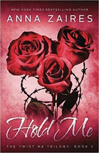 Hold Me (Twist Me, Band 3)