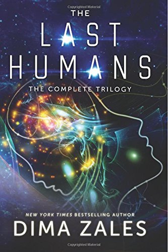 The Last Humans: The Complete Trilogy