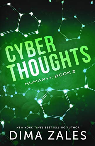 Cyber Thoughts (Human++, Band 2)