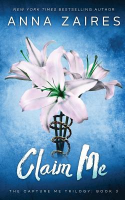 Claim Me (Capture Me, Band 3)