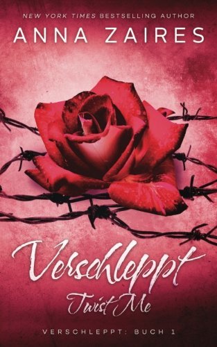 Twist Me - Verschleppt