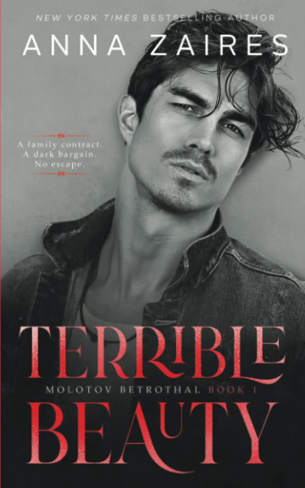 Terrible Beauty (Molotov Betrothal, Band 1)