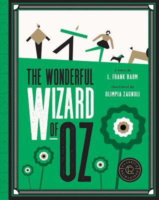 Classics Reimagined, The Wonderful Wizard of Oz