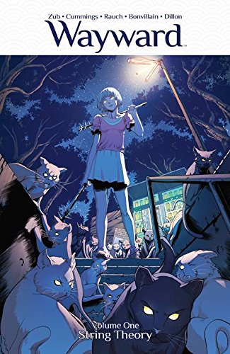 Wayward Volume 1: String Theory (WAYWARD TP)