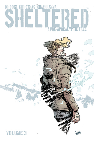 Sheltered Volume 3 (SHELTERED TP)