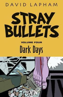 Stray Bullets Volume 4: Dark Days (STRAY BULLETS TP (IMAGE))