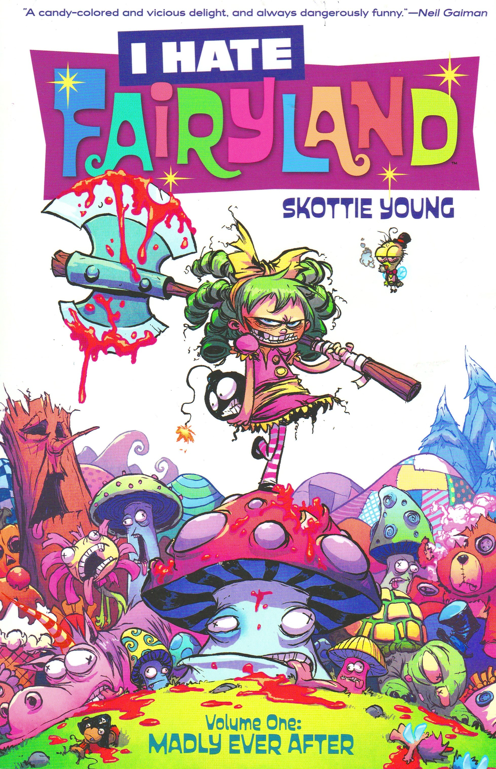 I Hate Fairyland Volume 1: Madly Ever After (I HATE FAIRYLAND TP)