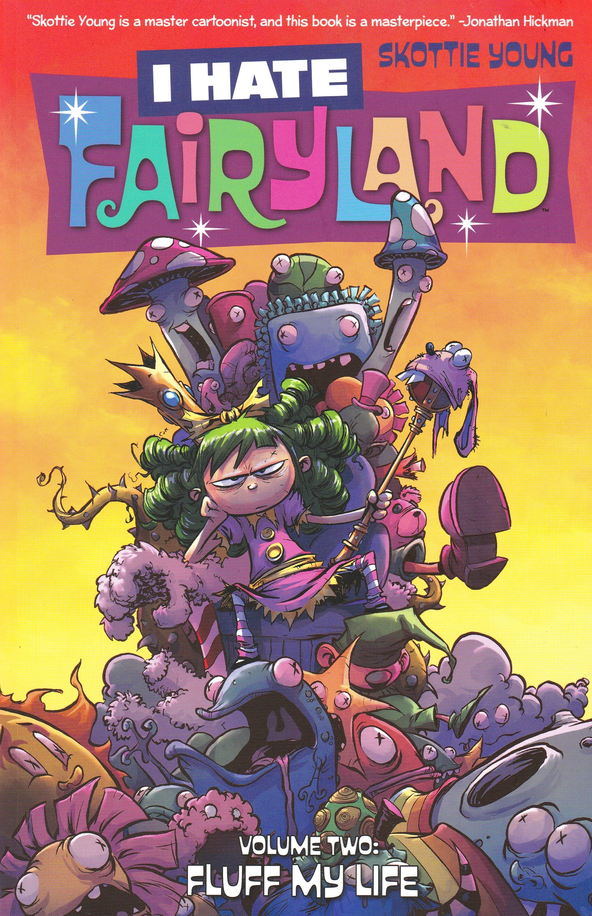 I Hate Fairyland Volume 2: Fluff My Life (I HATE FAIRYLAND TP)
