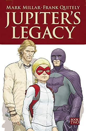 Jupiter's Legacy Volume 2