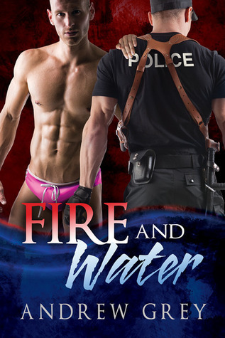 Fire and Water: Volume 1 (Carlisle Cops)