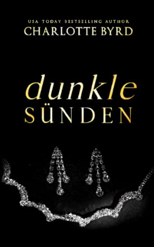 Dunkle Sünden (Dunkle Absichten, Band 3)