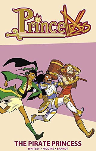 Princeless Volume 3: The Pirate Princess (Princeless, 3)