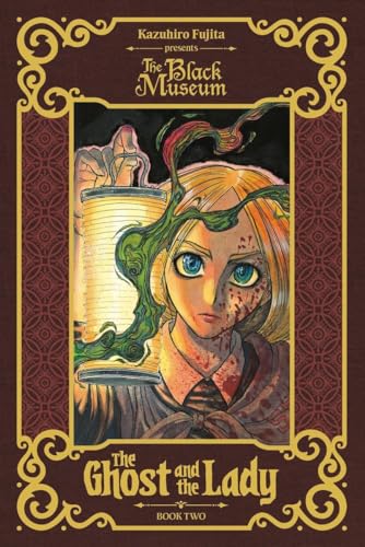 The Ghost and the Lady 2 (The Black Museum, Band 2)