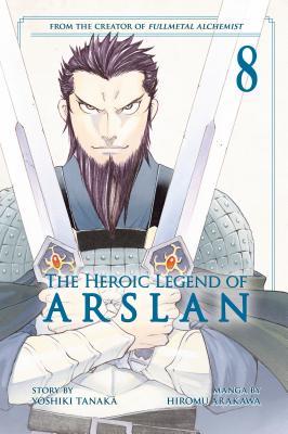 The Heroic Legend of Arslan 8 (Heroic Legend of Arslan, The, Band 8)