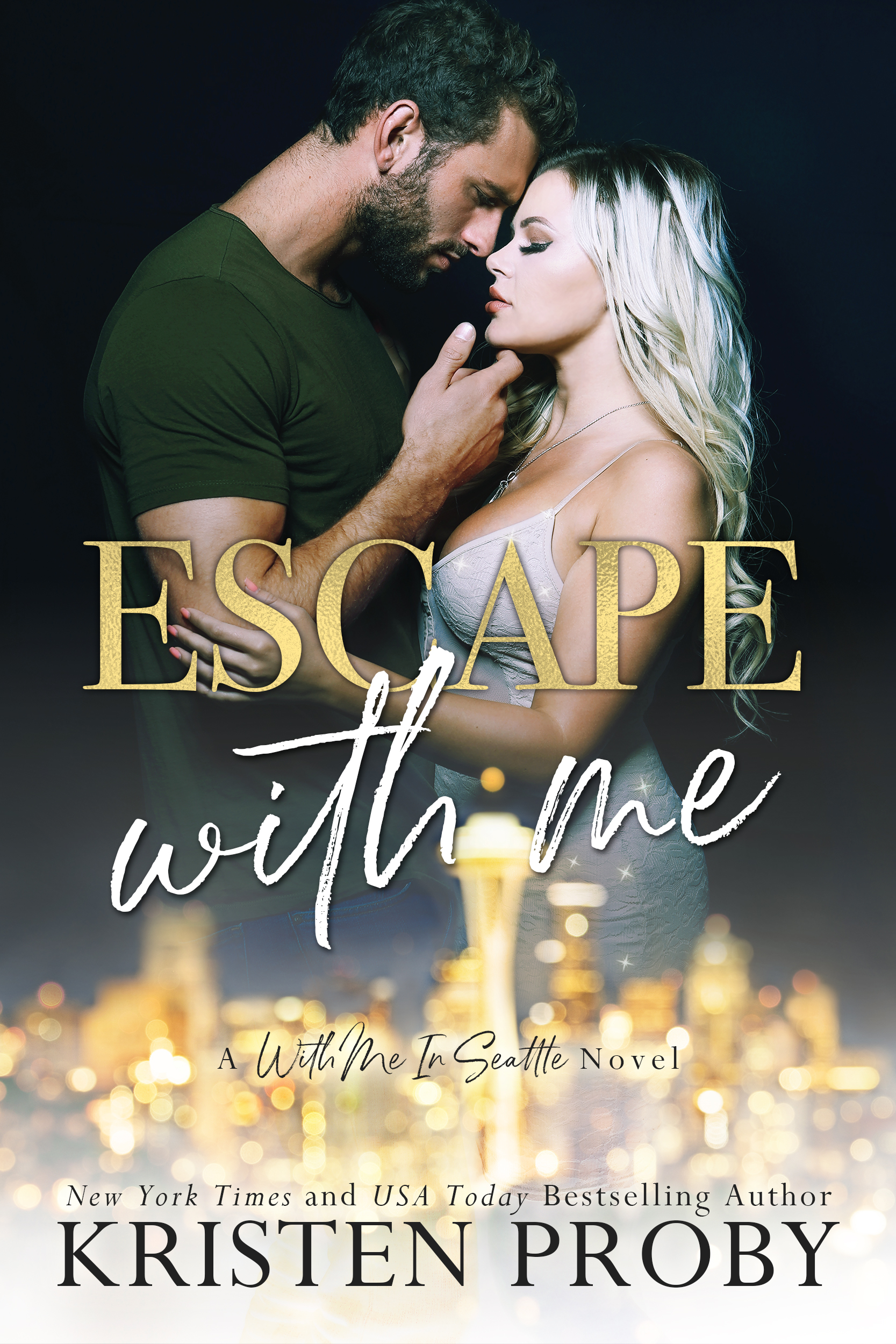 Escape With Me: A With Me In Seattle Novel (With Me In Seattle - The O'Callaghans, Band 3)