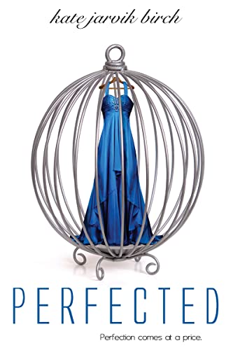 Perfected (Perfected, 1, Band 1)