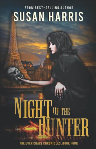 Night of the Hunter (The Ever Chace Chronicles, Band 4)