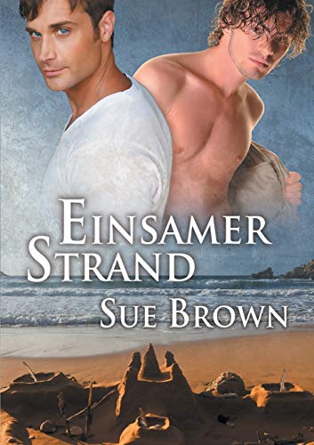 Einsamer Strand (Die Insel, Band 1)