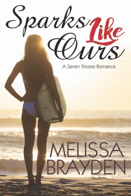 Sparks Like Ours (Seven Shores Romance, Band 3)