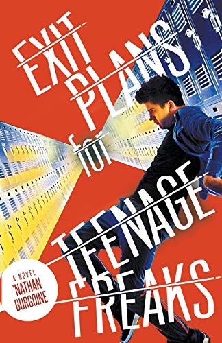Exit Plans for Teenage Freaks