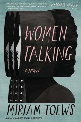 Women Talking: (Movie Tie-In)