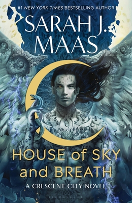 House of Sky and Breath: The Unmissable #1 Sunday Times Bestseller, from the Multi-Million-Selling Author of a Court of Thorns and Roses (Crescent City)