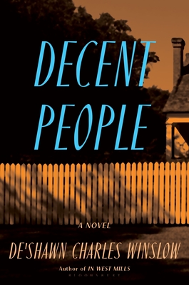 Decent People: A Novel