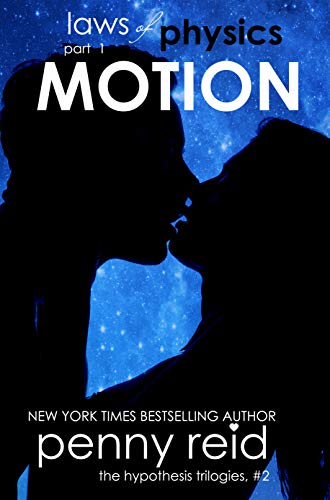 Motion: (Law of Physics #1) (Hypothesis Series, 2, Band 2)