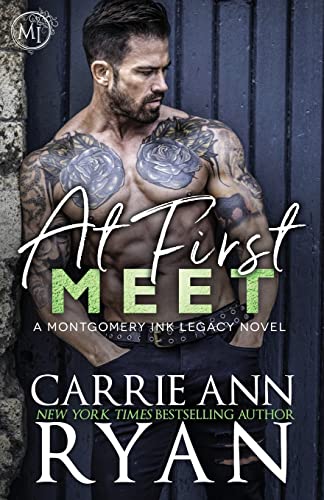 At First Meet (Montgomery Ink Legacy, Band 2)
