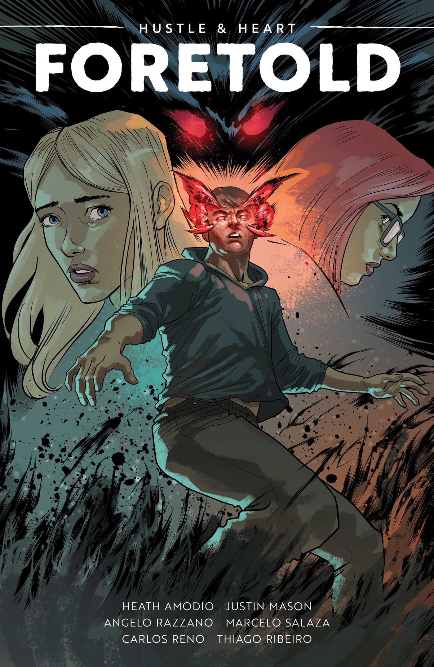 Hustle & Heart: Foretold: Volume 1