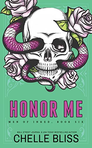 Honor Me - Special Edition (Men of Inked Special Editions, Band 6)