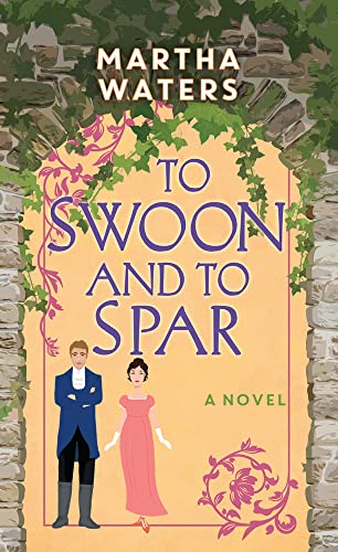 To Swoon and to Spar: The Regency Vows (The Regency Vows; Center Point Large Print)