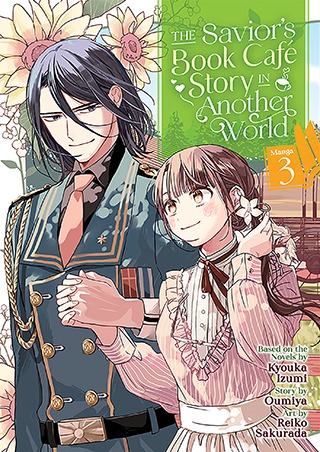 The Savior's Book Cafe Story in Another World 3 (Savior's Book Cafe Story in Another World, Manga, 3, Band 3)