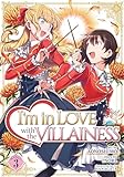 I'm in Love with the Villainess (Manga) Vol. 3