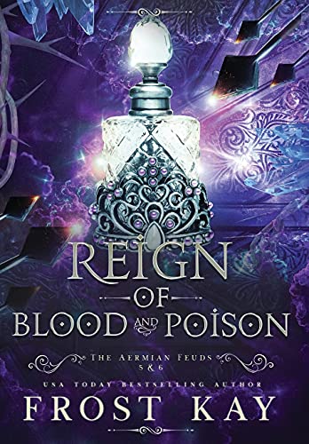 Reign of Blood and Poison (Aermian Feuds)