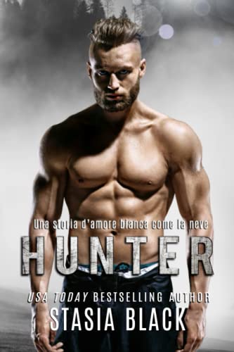 Hunter: Una Storia d’Amore ispirata a Biancaneve (Stud Ranch, Band 2)