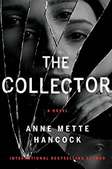 The Collector (A Kaldan and Scháfer Mystery, Band 2)